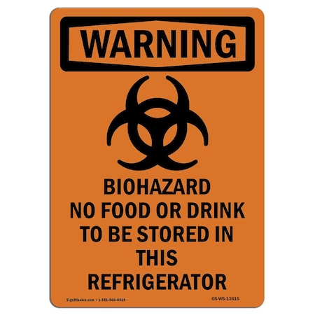 Signmission OSHA Warning Sign, 14" Height, Rigid Plastic, Biohazard, Portrait, WS-P-1014-V-13615 OS-WS-P-1014-V-13615